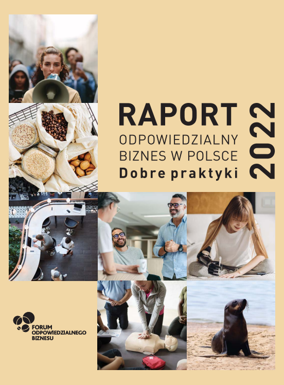 Raport "Odpowiedzialny Biznes w Polsce 2022. Dobre Praktyki"